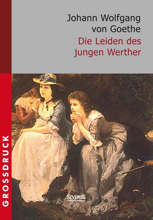 Produktbild: Die Leiden des jungen Werther. Gro&szlig;druck