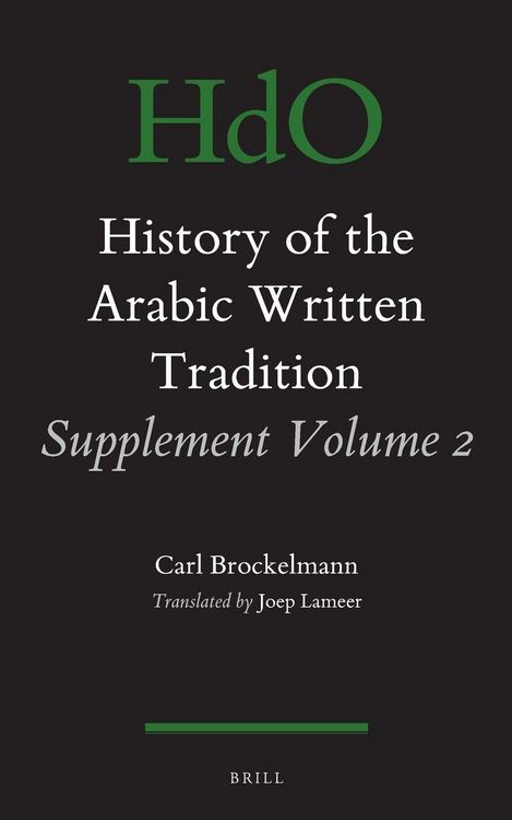 Produktbild: History of the Arabic Written Tradition Supplement Volume 2