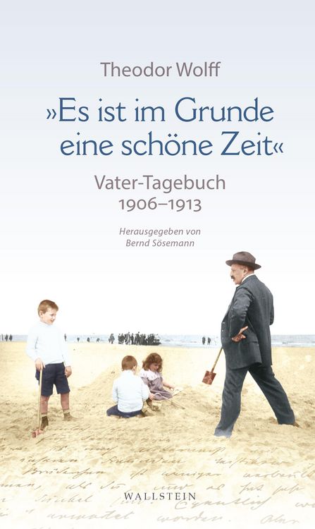 Produktbild: &raquo;Es ist im Grunde eine sch&ouml;ne Zeit&laquo;