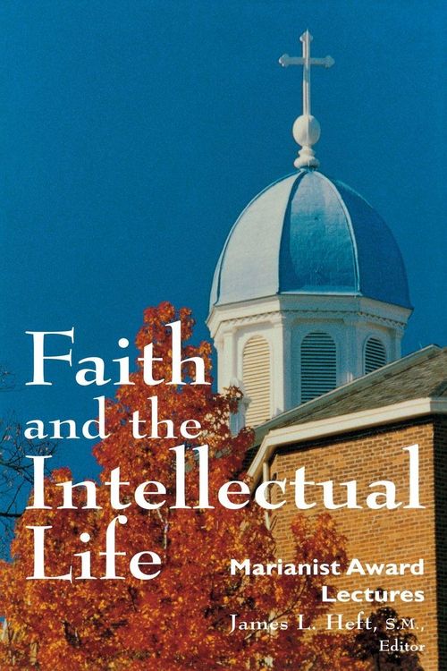 Produktbild: Faith and the Intellectual Life