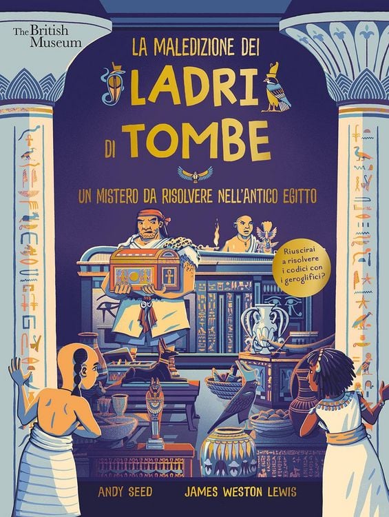 Produktbild: La maledizione dei ladri di tombe. Un mistero da risolvere nell'Antico Egitto