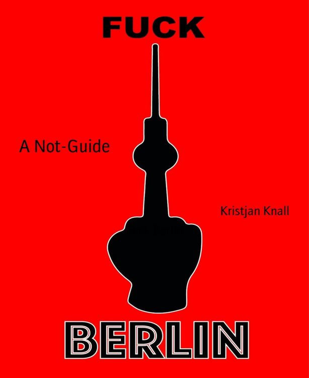 Produktbild: Fuck Berlin