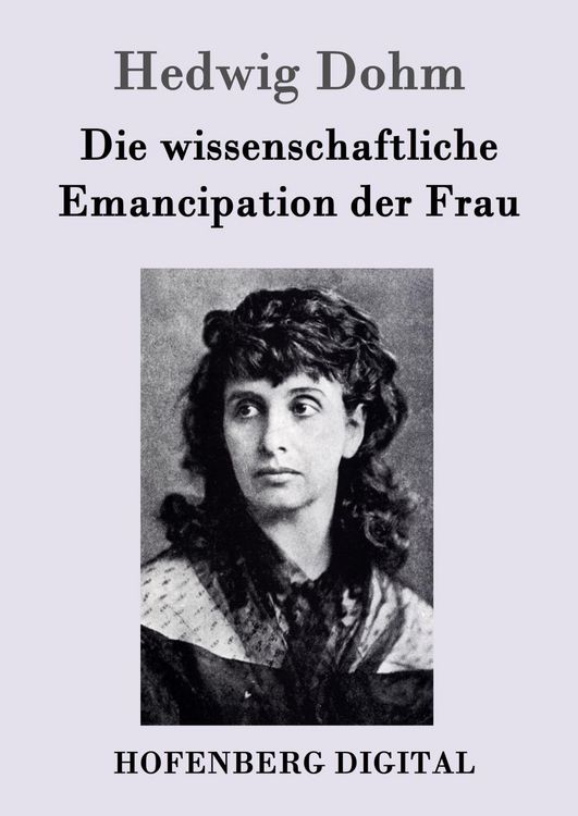 Produktbild: Die wissenschaftliche Emancipation der Frau