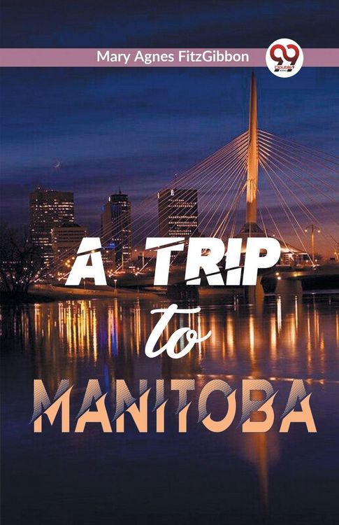Produktbild: A Trip to Manitoba