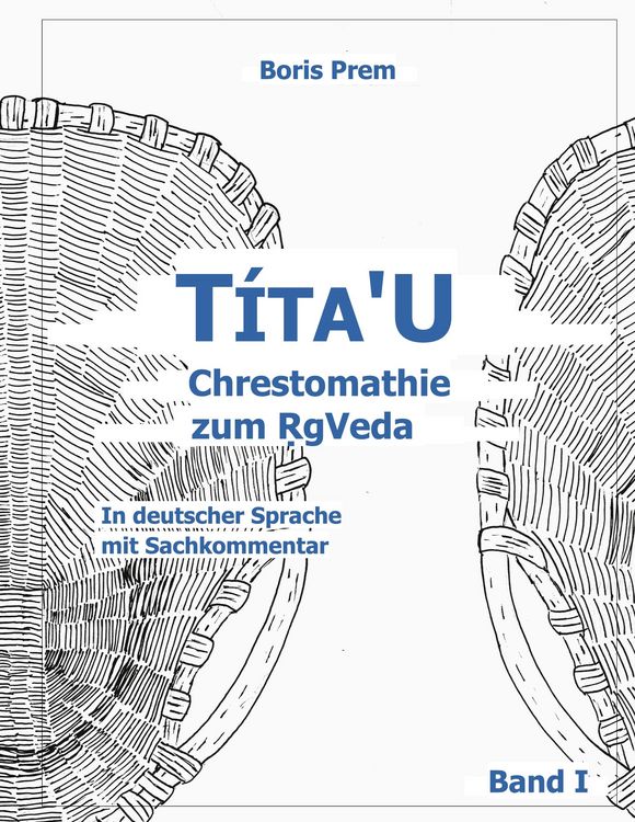 Produktbild: T&iacute;ta'U Chrestomathie zum RgVeda