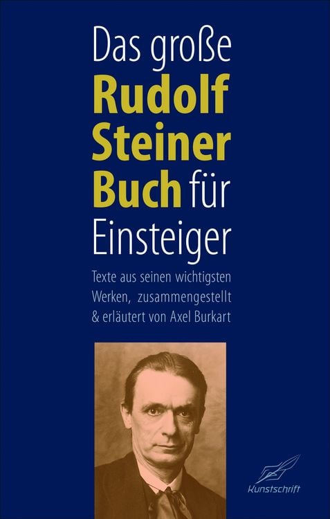 Produktbild: Das gro&szlig;e Rudolf Steiner Buch f&uuml;r Einsteiger
