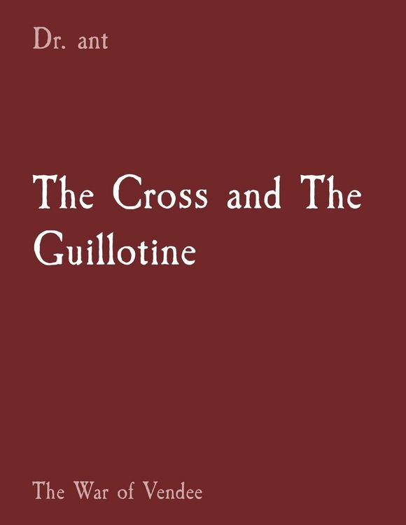 Produktbild: The Cross and The Guillotine