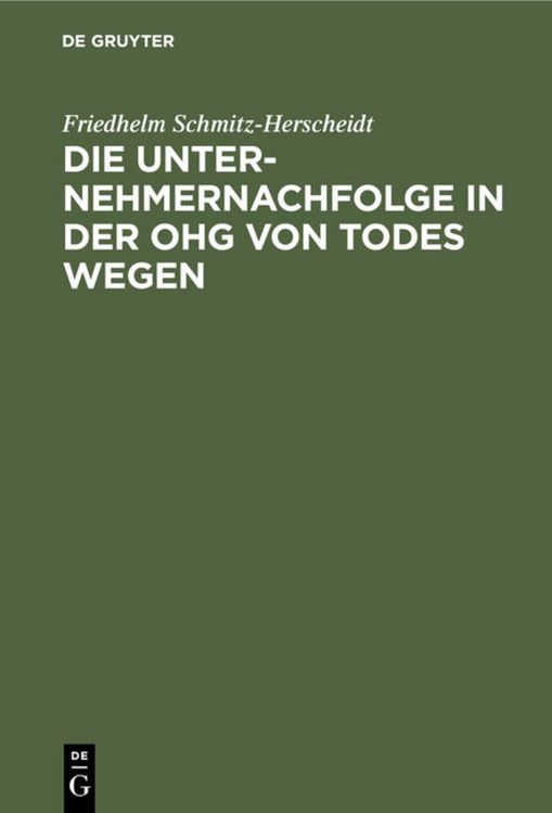 Produktbild: Die Unternehmernachfolge in der OHG von Todes wegen