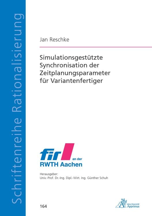 Produktbild: Simulationsgest&uuml;tzte Synchronisation der Zeitplanungsparameter f&uuml;r Variantenfertiger