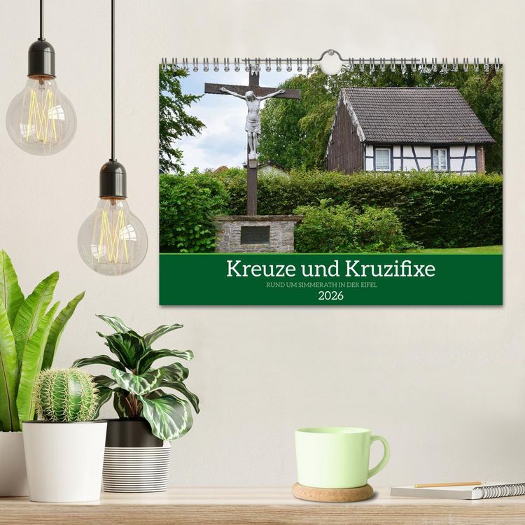 Produktbild: Kreuze und Kruzifixe rund um Simmerath in der Eifel (Wandkalender 2026 DIN A4 quer), CALVENDO Monatskalender