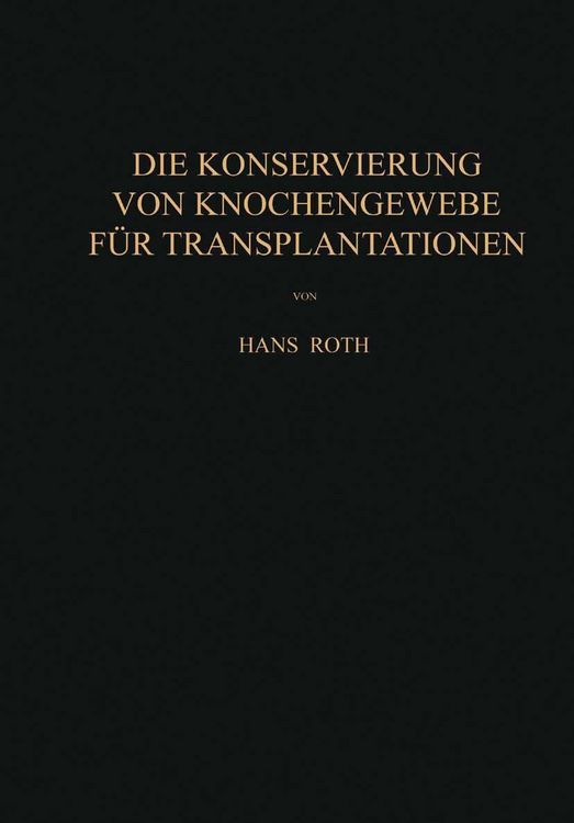 Produktbild: Die Konservierung von Knochengewebe f&uuml;r Transplantationen
