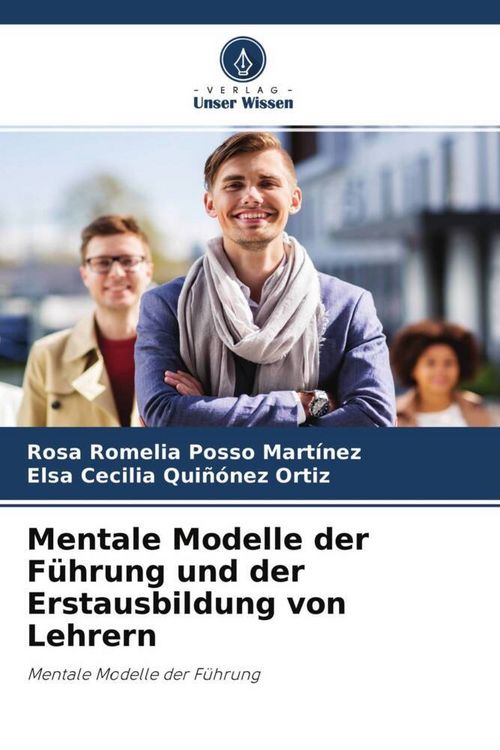 Produktbild: Mentale Modelle der F&uuml;hrung und der Erstausbildung von Lehrern