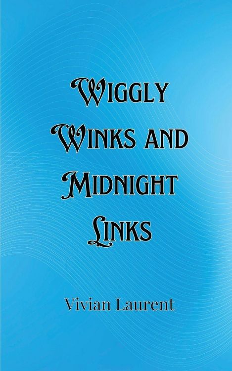 Produktbild: Wiggly Winks and Midnight Links