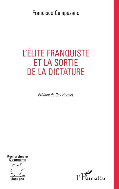 Produktbild: L'ELITE FRANQUISTE ET LA SORTIE DE LA DICTATURE