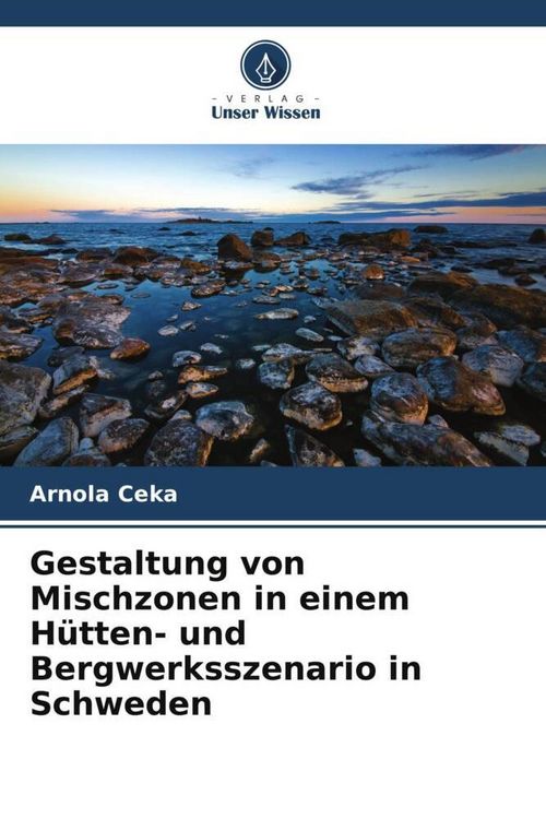 Produktbild: Gestaltung von Mischzonen in einem H&uuml;tten- und Bergwerksszenario in Schweden
