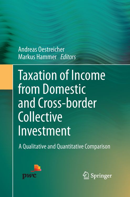 Produktbild: Taxation of Income from Domestic and Cross-border Collective Investment