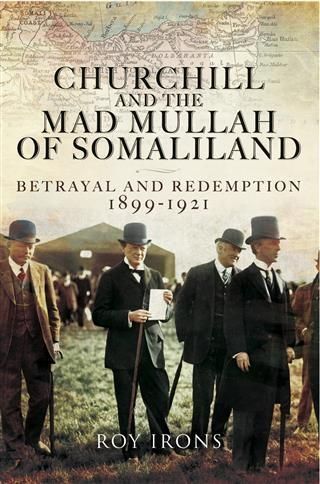 Produktbild: Churchill and the Mad Mullah of Somaliland