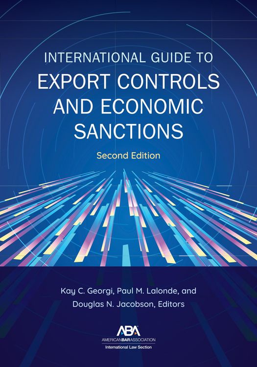 Produktbild: International Guide to Export Controls and Economic Sanctions, Second Edition