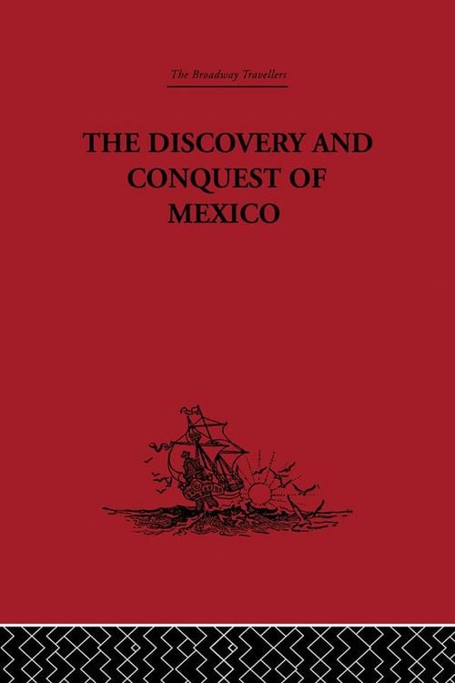 Produktbild: The Discovery and Conquest of Mexico 1517-1521