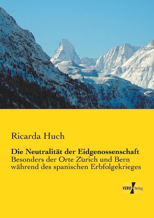 Produktbild: Die Neutralit&auml;t der Eidgenossenschaft