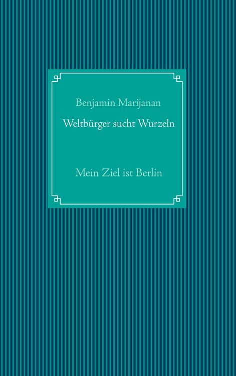 Produktbild: Weltb&uuml;rger sucht Wurzeln
