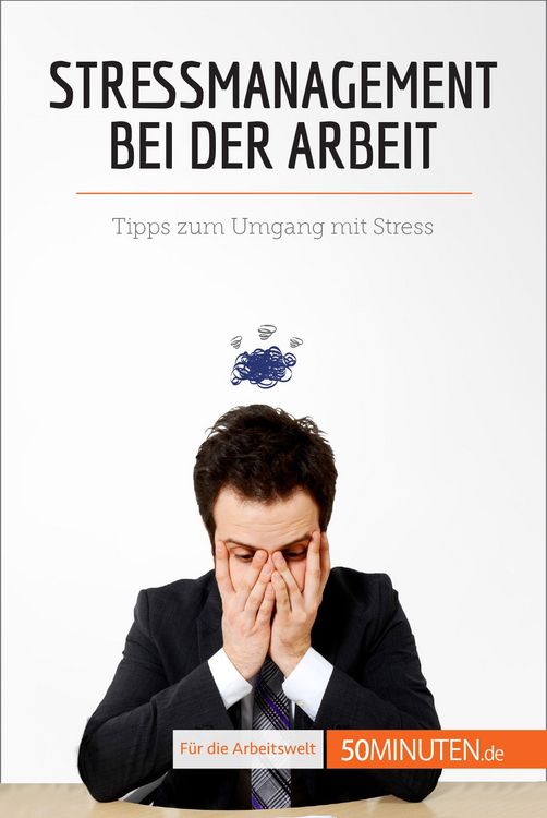 Produktbild: Stressmanagement bei der Arbeit