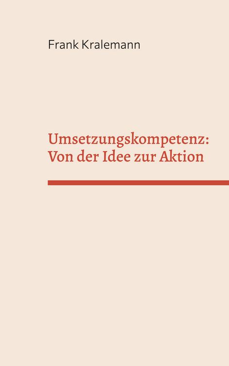 Produktbild: Umsetzungskompetenz: Von der Idee zur Aktion