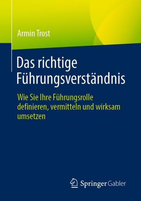 Produktbild: Das richtige F&uuml;hrungsverst&auml;ndnis