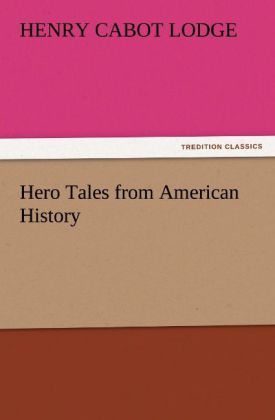 Produktbild: Hero Tales from American History