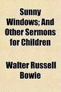 Produktbild: Sunny Windows; And Other Sermons for Children