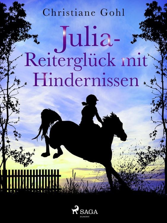 Produktbild: Julia - Reitergl&uuml;ck mit Hindernissen