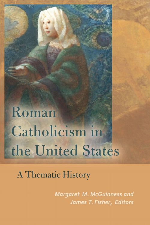 Produktbild: Roman Catholicism in the United States
