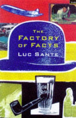 Produktbild: Sante, L: The Factory of Facts