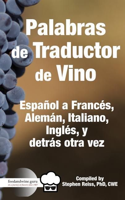 Produktbild: Palabras de Traductor de Vino: Espa&ntilde;ol a Frances, Aleman, Italiano, Ingles, y detros otra vez