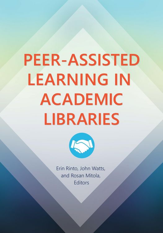 Produktbild: Peer-Assisted Learning in Academic Libraries