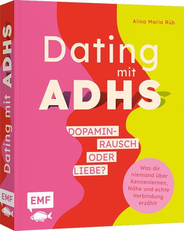 Produktbild: Dating mit ADHS &ndash; Dopaminrausch oder Liebe?
