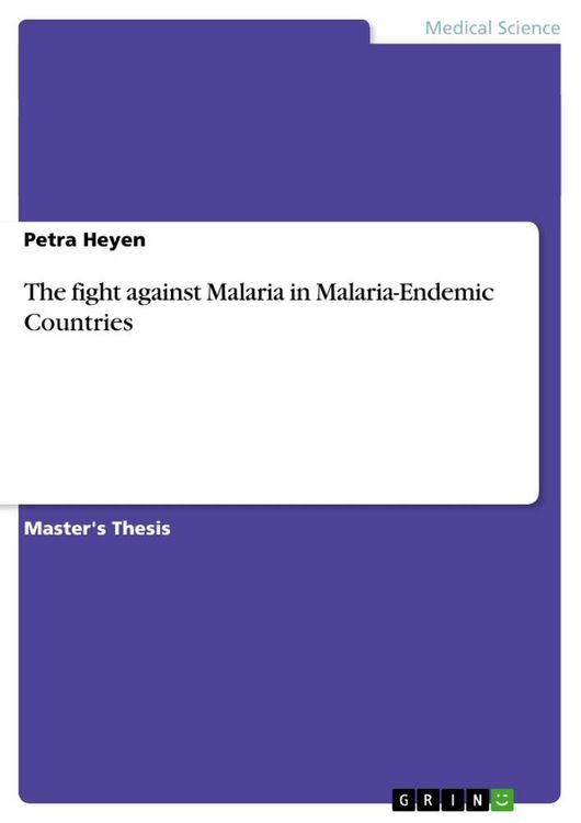 Produktbild: The fight against Malaria in Malaria-Endemic Countries