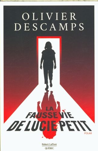 Produktbild: La fausse vie de Lucie Petit : polar