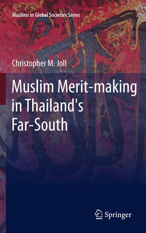 Produktbild: Muslim Merit-making in Thailand's Far-South