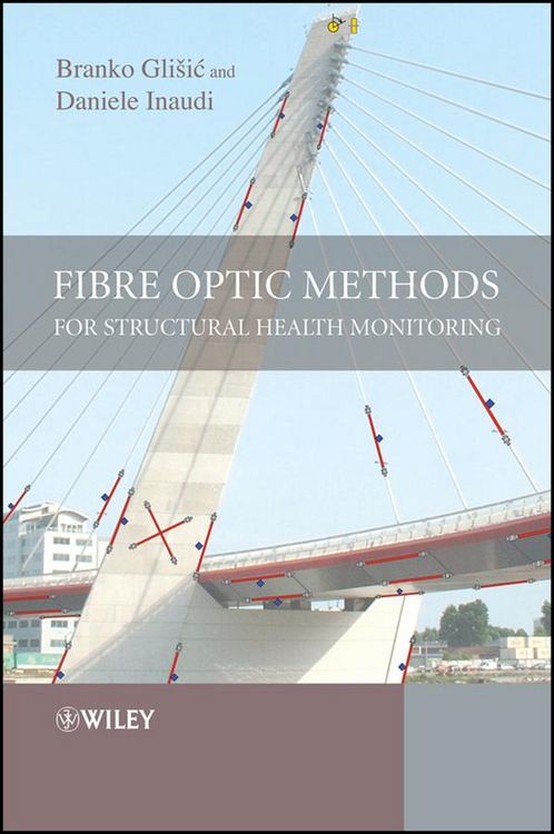 Produktbild: Fibre Optic Methods for Structural Health Monitoring