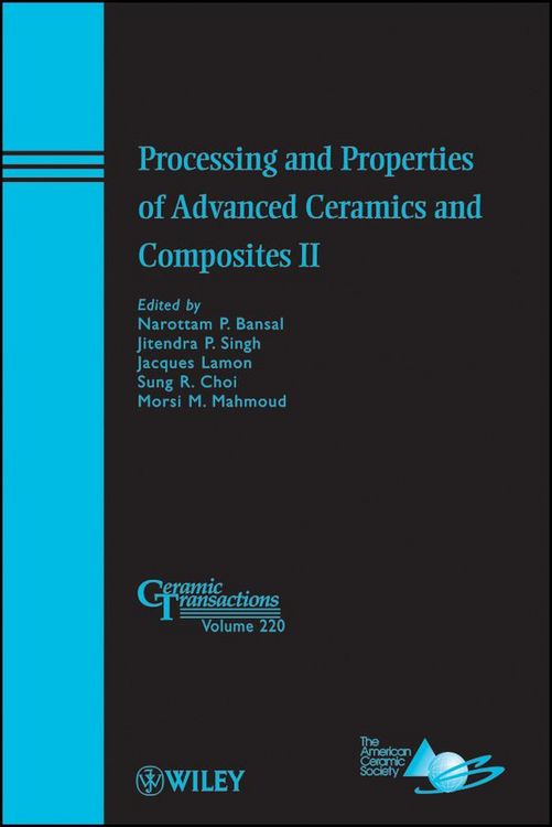 Produktbild: Processing and Properties of Advanced Ceramics and Composites II