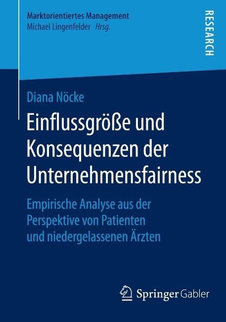Produktbild: Einflussgr&ouml;&szlig;e und Konsequenzen der Unternehmensfairness