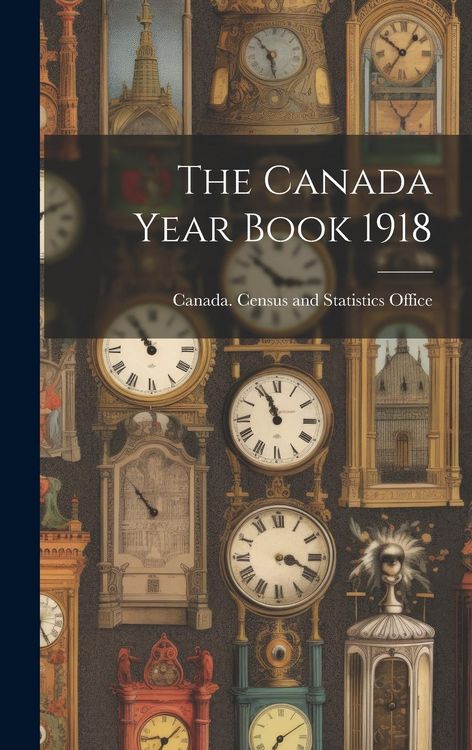 Produktbild: The Canada Year Book 1918