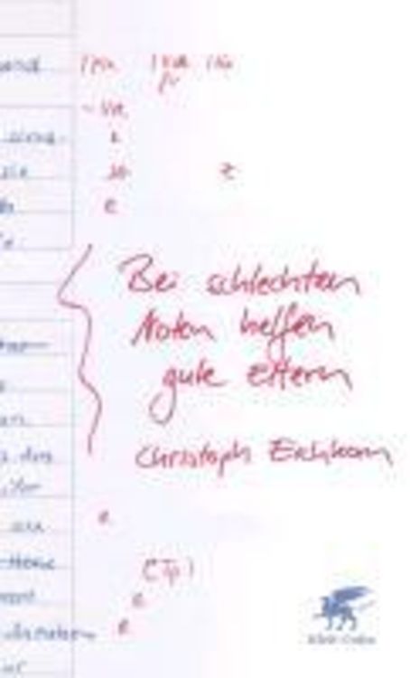 Produktbild: Bei schlechten Noten helfen gute Eltern