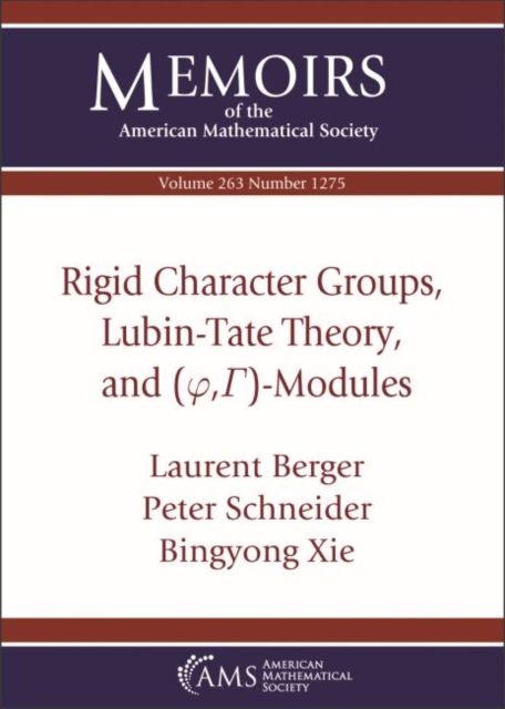 Produktbild: Rigid Character Groups, Lubin-Tate Theory, and $(\varphi ,\Gamma )$-Modules