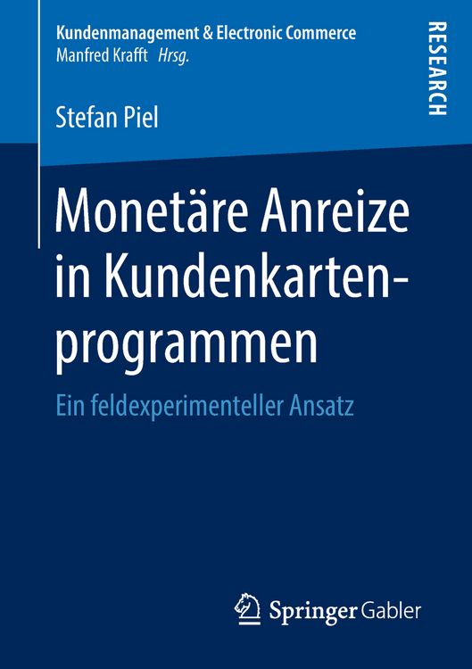 Produktbild: Monet&auml;re Anreize in Kundenkartenprogrammen