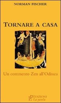 Produktbild: Tornare a casa. Un commento zen all'Odissea