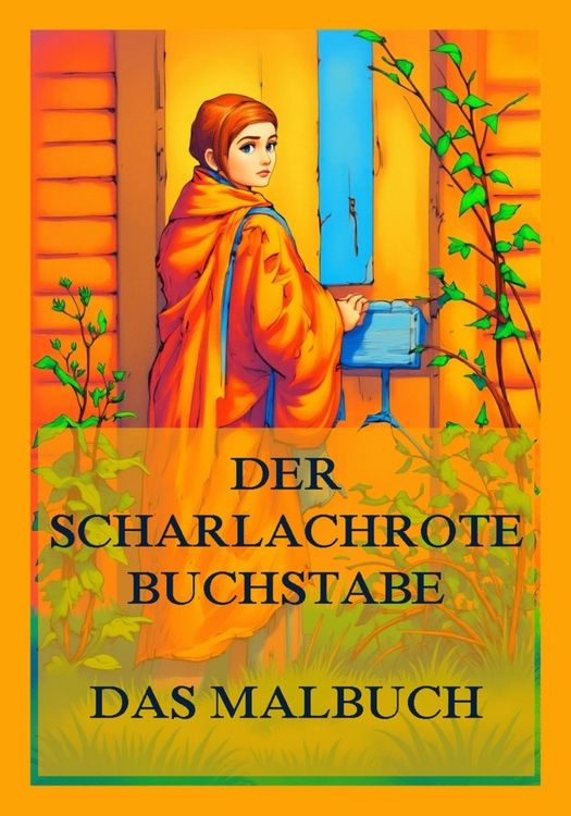 Produktbild: Der scharlachrote Buchstabe - Das Malbuch