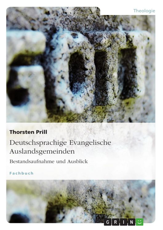 Produktbild: Deutschsprachige Evangelische Auslandsgemeinden. Bestandsaufnahme und Ausblick