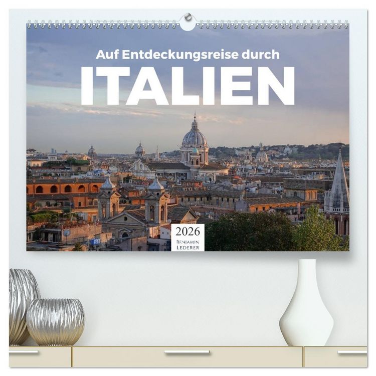 Produktbild: Auf Entdeckungsreise durch Italien (hochwertiger Premium Wandkalender 2026 DIN A2 quer), Kunstdruck in Hochglanz